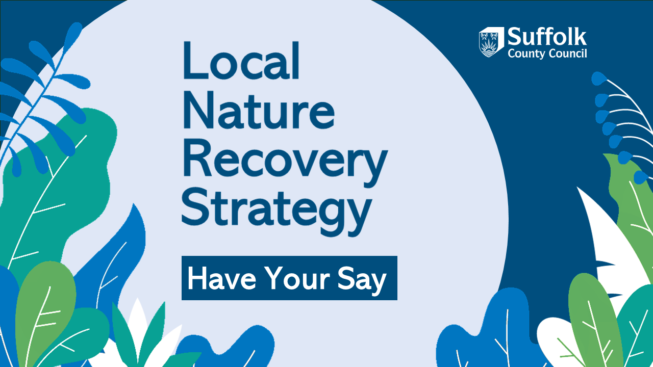 Suffolk Local Nature Recovery Strategy (LNRS) Public Survey